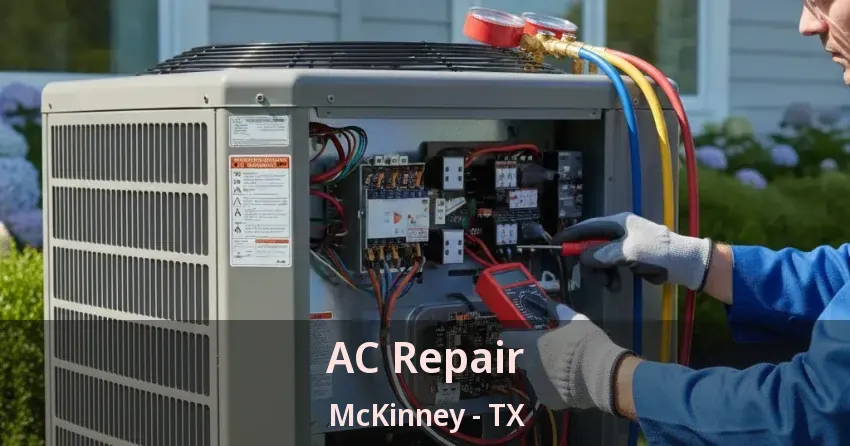 AC Repair McKinney - TX AC Repair McKinney - TX