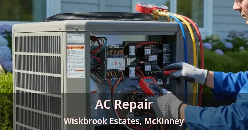 AC Repair Wiskbrook Estates, McKinney - TX