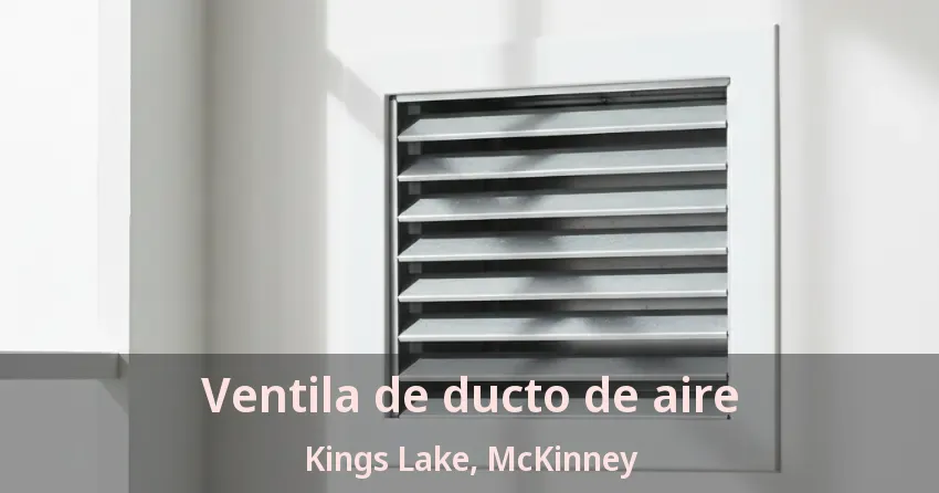 Ventila de ducto de aire Kings Lake, McKinney - TX Ventila de ducto de aire Kings Lake, McKinney - TX