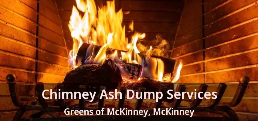 Chimney Ash Dump Services Greens of McKinney, McKinney - TX Chimney Ash Dump Services Greens of McKinney, McKinney - TX
