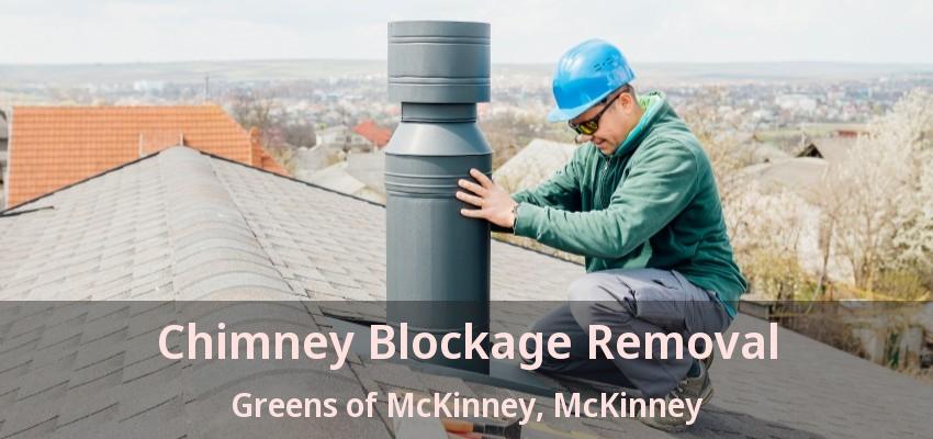 Chimney Blockage Removal Greens of McKinney, McKinney - TX