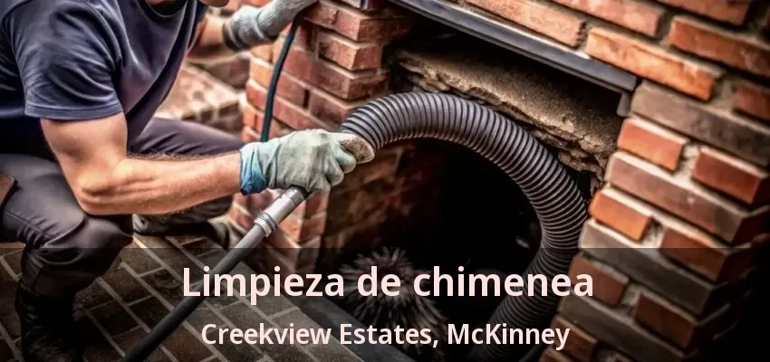 Limpieza de chimenea Creekview Estates, McKinney - TX Limpieza de chimenea Creekview Estates, McKinney - TX