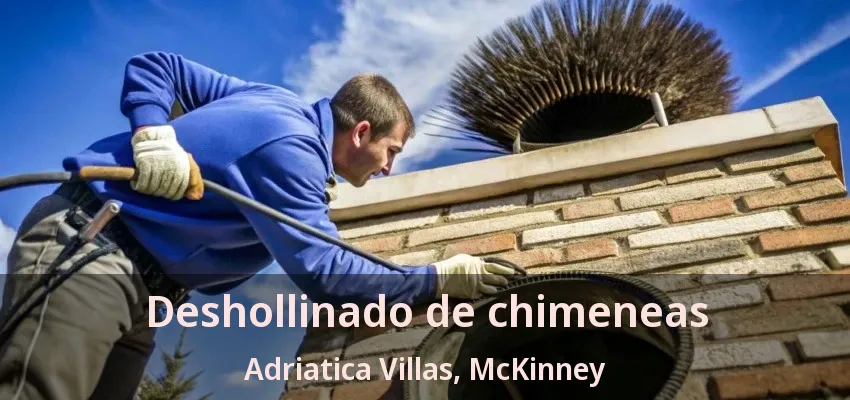 Deshollinado de chimeneas Adriatica Villas, McKinney - TX