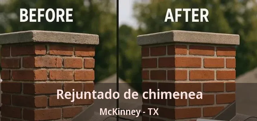 Rejuntado de chimenea McKinney - TX