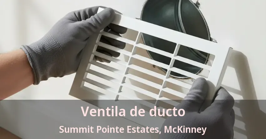 Ventila de ducto Summit Pointe Estates, McKinney - TX