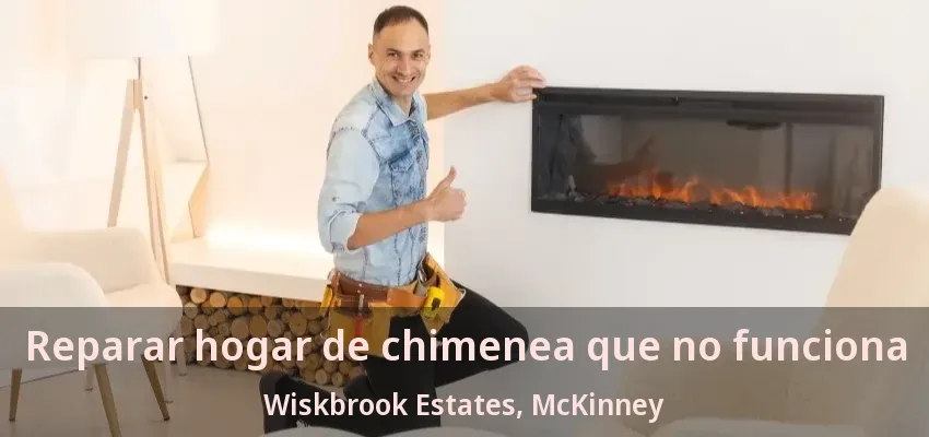 Reparar hogar de chimenea que no funciona Wiskbrook Estates, McKinney - TX Reparar hogar de chimenea que no funciona Wiskbrook Estates, McKinney - TX