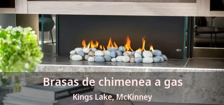 Brasas de chimenea a gas Kings Lake, McKinney - TX Brasas de chimenea a gas Kings Lake, McKinney - TX