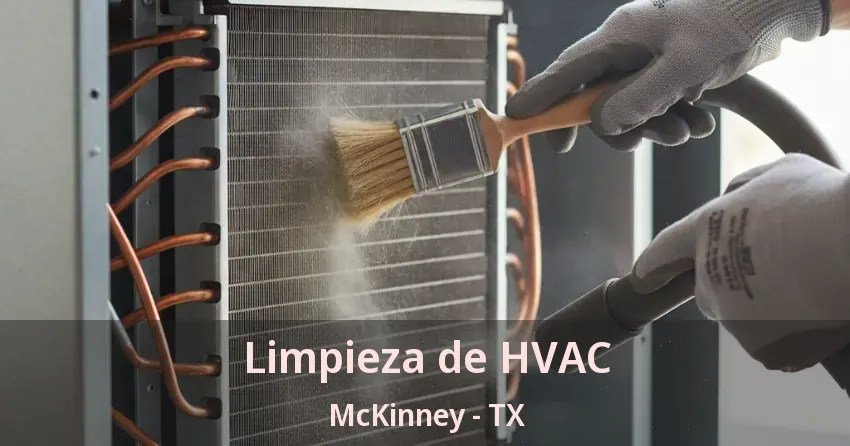 Limpieza de HVAC McKinney - TX